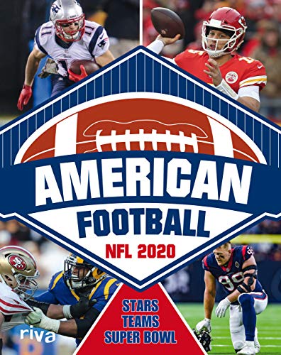 American Football: NFL 2020. Stars, Teams, Super Bowl