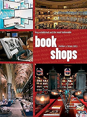 Bookshops: Long Established and the Most Fashionable von Braun Publishing AG