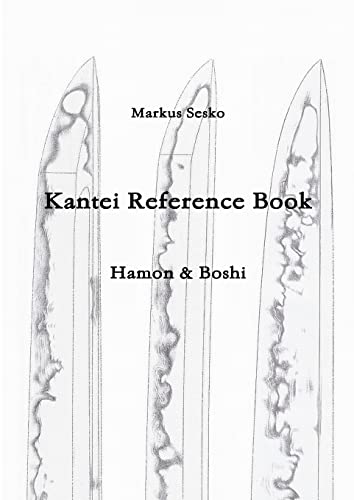 Kantei Reference Book - Hamon & Boshi von Lulu.com