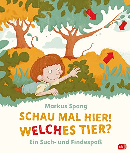 Schau mal hier! Welches Tier?: Ein Such- und Findespaß (Die Such- und Findespaß-Reihe, Band 1)