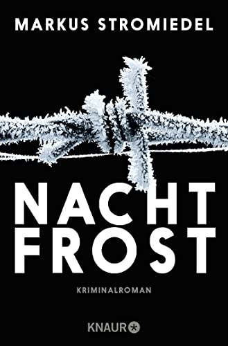 Nachtfrost: Kriminalroman von Knaur Taschenbuch