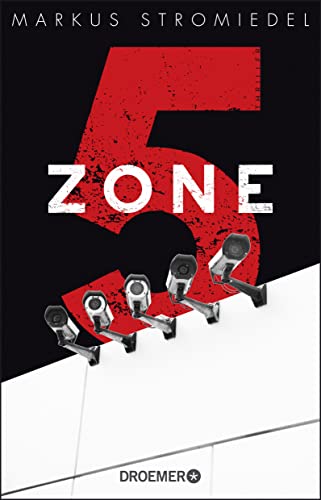 Zone 5: Thriller von Droemer Taschenbuch