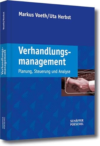 Verhandlungs-management: Planung, Steuerung und Analyse
