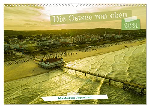 Die Ostsee von oben, Mecklenburg-Vorpommern (Wandkalender 2024 DIN A3 quer), CALVENDO Monatskalender