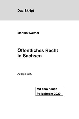 Öffentliches Recht in Sachsen von Independently published