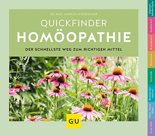 Quickfinder Homöopathie: Der schnellste Weg zum richtigen Mittel (Alternativmedizin) von Gräfe und Unzer