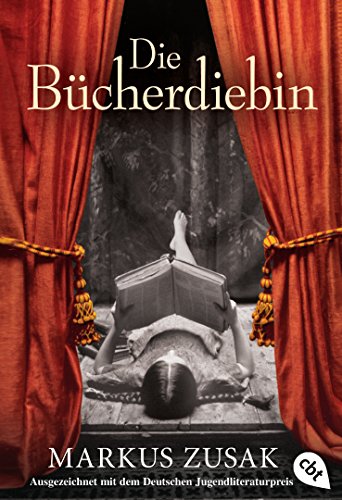 Die Bücherdiebin: Ausgezeichnet mit dem Deutschen Jugendliteraturpreis 2009 von cbj