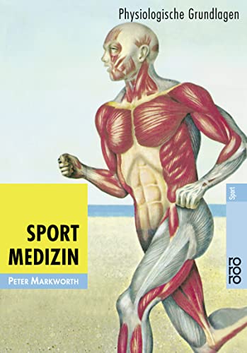 Sportmedizin: Physiologische Grundlagen