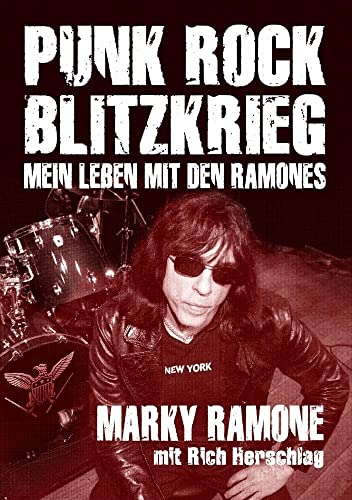 Punk Rock Blitzkrieg: Mein Leben mit den Ramones von Iron Pages Verlag