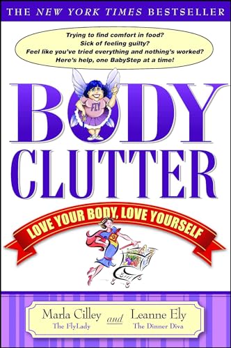 Body Clutter: Love Your Body, Love Yourself von Atria Books