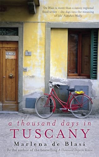 A Thousand Days In Tuscany: A Bittersweet Romance von Virago