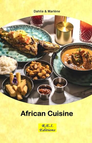 African Cuisine von R.E.I. Editions