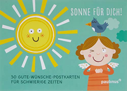 Sonne für Dich!: 30 Gute-Wünsche-Postkarten für schwierige Zeiten von Paulinus