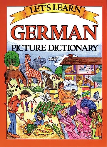 German Picture Dictionary (Let's Learn Picture Dictionary Series)
