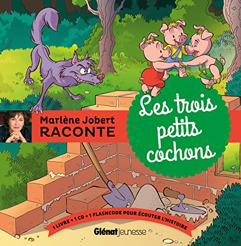 Les trois petits cochons: d'après Charles Perrault - Livre CD