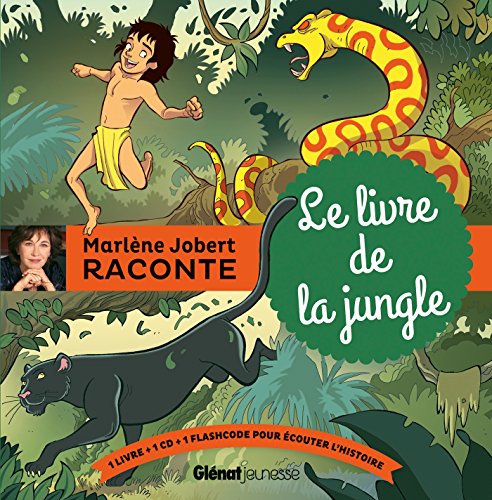 Marlène Jobert raconte : Le livre de la jungle (1CD audio): d'après Rudyard Kipling - Livre CD