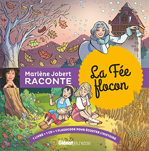 La Fée flocon: Livre CD von GLENAT JEUNESSE