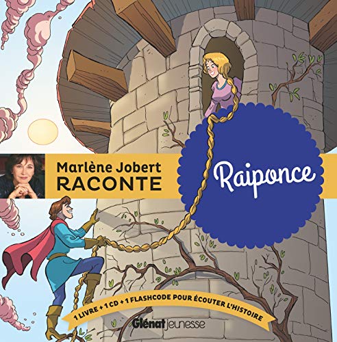 Marlene Jobert raconte... Raiponce (Livre + CD + Flashcode) von GLENAT JEUNESSE