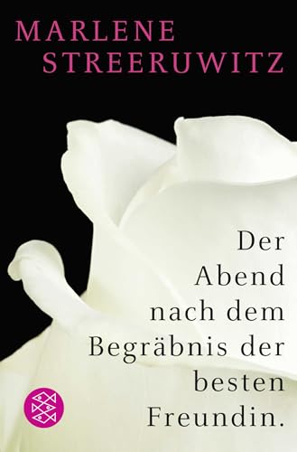 Der Abend nach dem Begräbnis der besten Freundin.