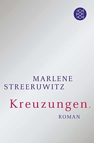 Kreuzungen.: Roman von Fischer Taschenbuch Verlag GmbH