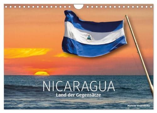 Nicaragua - Land der Gegensätze (Wandkalender 2025 DIN A4 quer), CALVENDO Monatskalender: Ansichten von León, Granada und mehr bekannten oder weniger bekannten Schönheiten Nicaraguas von CALVENDO