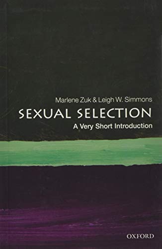 Sexual Selection: A Very Short Introduction (Very Short Introductions) von Oxford University Press