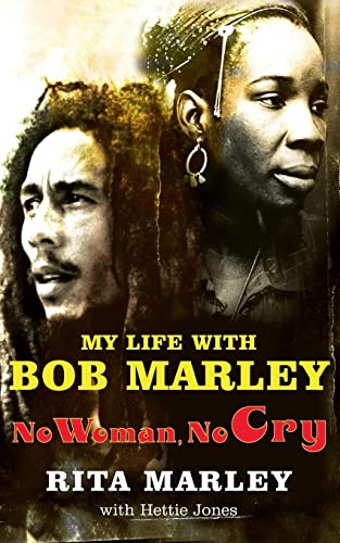 No Woman No Cry: My life with Bob Marley