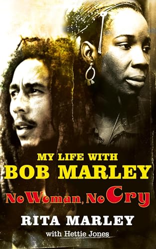 No Woman No Cry: My life with Bob Marley von Pan
