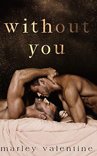 Without You (Without You Duet, Band 1) von Independently Published