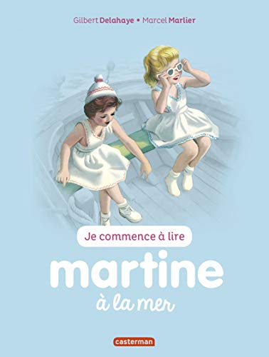 Je commence a lire avec Martine: Martine la mer von CASTERMAN