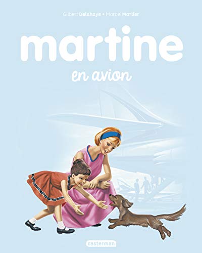 Les albums de Martine: Martine en avion