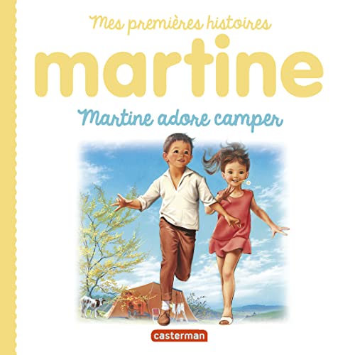 Martine adore camper Martine adore camper von CASTERMAN