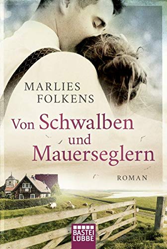 Von Schwalben und Mauerseglern: Roman Von Schwalben und Mauerseglern: Roman