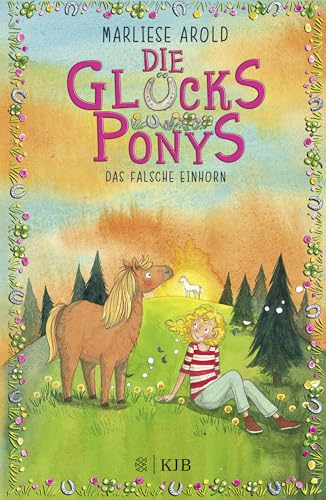 Die Glücksponys – Das falsche Einhorn Die Glücksponys – Das falsche Einhorn von FISCHERVERLAGE