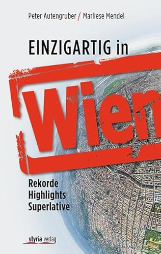 Einzigartig in Wien von Styria