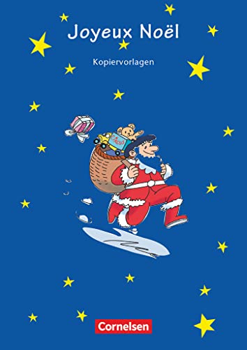 Joyeux Noël - Weihnachtliche Traditionen in frankophonen Ländern: Kopiervorlagen von Cornelsen Verlag