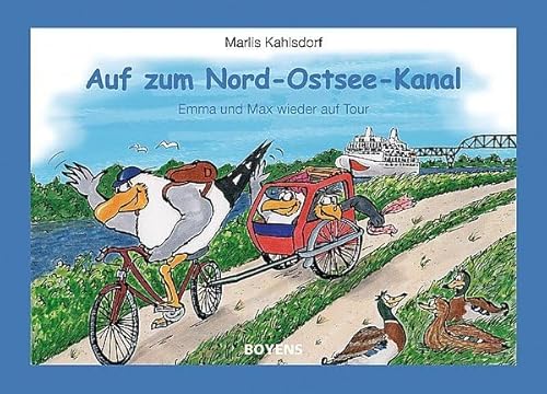 Auf zum Nord-Ostsee-Kanal: Emma und Max wieder auf Tour