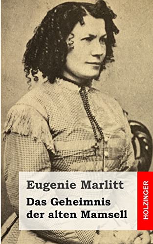 Das Geheimnis der alten Mamsell Das Geheimnis der alten Mamsell