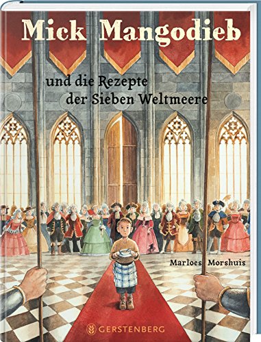 Mick Mangodieb und die Rezepte der Sieben Weltmeere von Gerstenberg Verlag