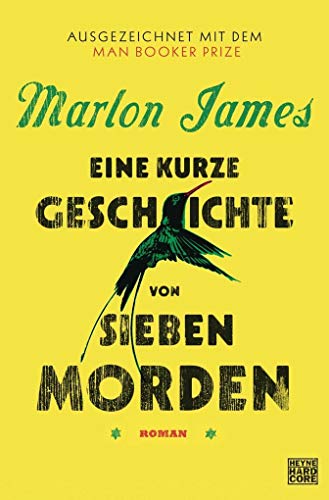 Eine kurze Geschichte von sieben Morden: Roman von Heyne Verlag