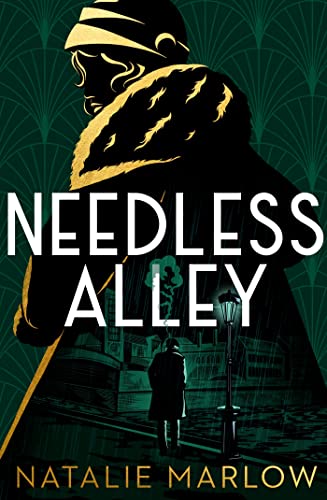 Needless Alley: The critically acclaimed historical crime debut (William Garrett Novels)