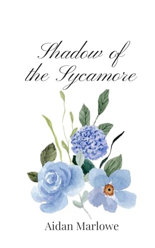 Shadow of the Sycamore Shadow of the Sycamore von Creative Arts Management OÜ