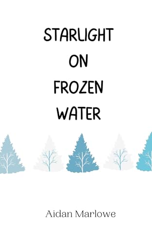 Starlight on Frozen Water Starlight on Frozen Water von Creative Arts Management OÜ