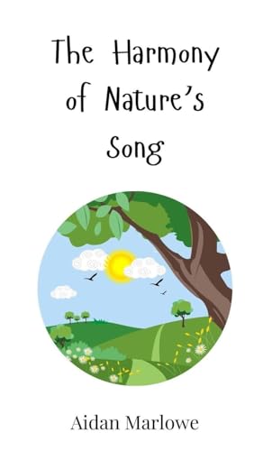 The Harmony of Nature's Song von Creative Arts Management OÜ