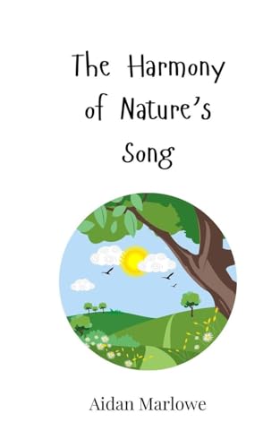 The Harmony of Nature's Song von Creative Arts Management OÜ