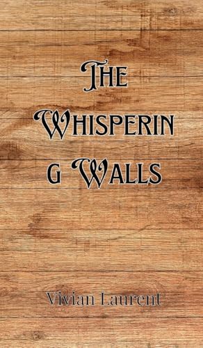 The Whispering Walls von Creative Arts Management OÜ