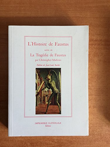 Histoire de Faustus: Suivie de La tragédie de Faustus von Actes Sud