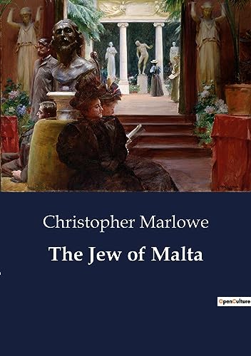 The Jew of Malta The Jew of Malta