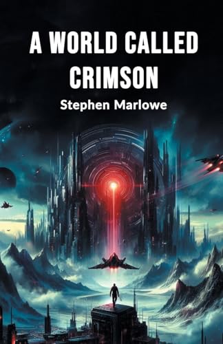 A World Called Crimson von Double 9 Books