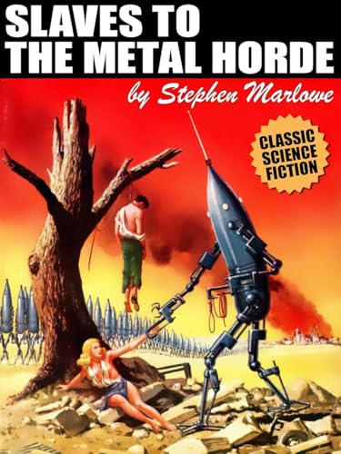 Slaves to the Metal Horde von Anson Street Press